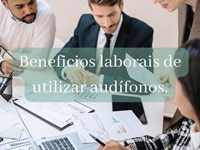 Beneficios laborais de levar audífonos.